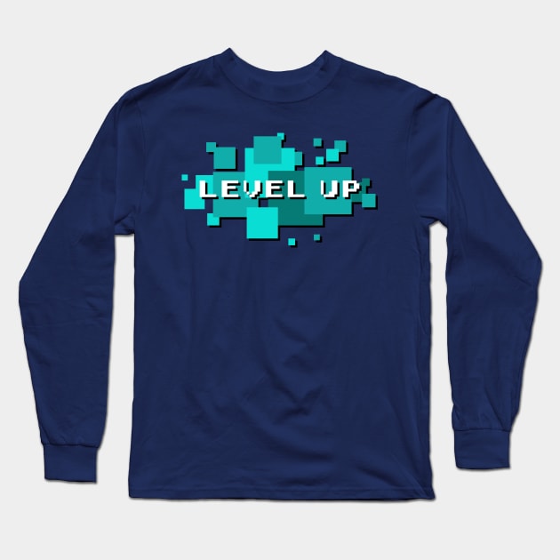 Level Up! Long Sleeve T-Shirt by CubeRider